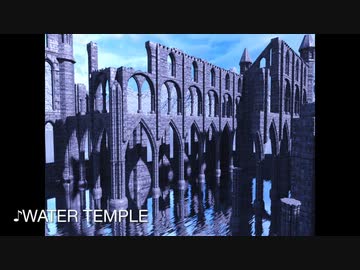 ♪Water Temple
