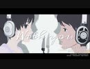 【裏ラボMMD】With you【鷲尾・ユカ】