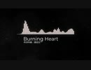 【作業用BGM】Burning Heart（魔王魂）【1時間耐久】