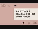 Real TOGAF 9 Certified OGB-001 Exam Dumps - Pass TOGAF Business Architecture Part 1 Exam Smoothly