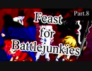 【mugen】Feast for Battlejunkies ～ 新神達への挑戦状 Part.8