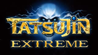 [PS5]『TATSUJIN EXTREME』公式トレイラー Ver.0