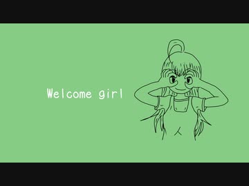 Welcome girl / freeBGM
