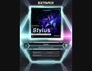 【SDVX_Ⅵ】Stylus [MXM 18]