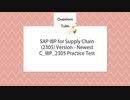 SAP IBP for Supply Chain (2305) Version - Newest C_IBP_2305 Practice Test