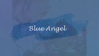 Blue Angel/futomomoP