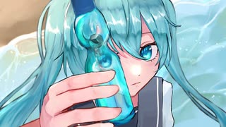 ラムネ瓶と青色 - 朝露つく feat.初音ミク