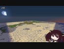 【Minecraft】きりたんはクラフターになりたいSeason2.mp8