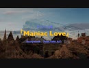 【Saki AI】Maniac Love【ボカロ曲】