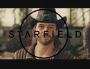 【令和のネゴシエーター】"Starfield"実況プレイpart7