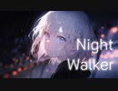Night Walker / feat. Mai