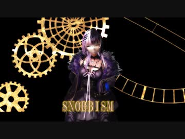 【ホロライブMMD】SNOBBISM  Shiori Novella-シオリ・ノヴェラ-