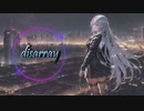 【IA】 disarray 【オリジナル曲】