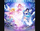 RECOLLECT LINES 【オンゲキ】
