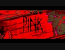 PINK / ShiroTsuge feat.裏命