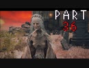 【初見】注意力に欠けた男が王になろうとしている。Part36【エルデンリング】