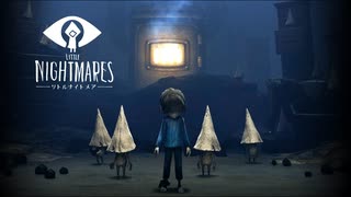 # 5 もう一つの悪夢 【LITTLE NIGHTMARES - リトルナイトメア - DLC】