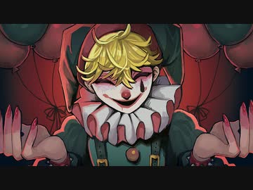 THE PIERROT  / feat. 鏡音レン