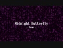 Midnight Butterfly [Demo]