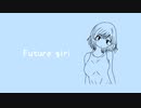 Future girl / freeBGM