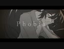 Phobia / 重音テッド