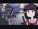 【VOICEROID実況】きりたんがRabbit and Steel体験版やるだけ:初見編