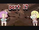 【Project Zomboid】地底のおねーさんと動き回る死体の町 17人目