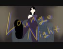 Lounge Night / 初音ミク