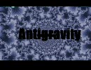 [一応初音ミク]Antigravity