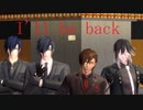 【MMD刀剣乱舞】l'll_be_back【4人組】