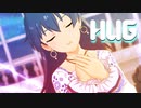 【公式曲MAD】HUG【THE IDOLM@STER】