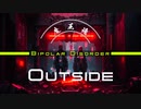 【魔王魂公式】Bipolar Disorder Outside ver.