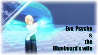 【MMD】Tda式改変リンちゃんで "Eve, Psyche & The Bluebeard’s wife"