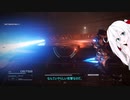 ARMOREDCOREVI 実況6【アーマードコア6】（オリキャラボイロ）