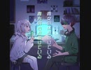 【歌ってみた】『不可欠』【柳瀬颯稀×ラノ】