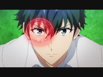 帰還者の魔法は特別です　第2話　試験