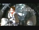 TOMB RAIDER LEGEND：トゥームレイダー レジェンドを実況プレイいたします。 Part17