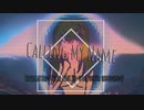 【RC feat.Po-uta】Calling My Name【VOCALOID Original】