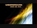 Underground-2023 HAL RMX-【NNIオリジナル曲】