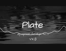 プレート/ epopsan feat. prtv_1 VOCALOID β-STUDIO VX-β