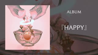 【XFD】album 『HAPPY』