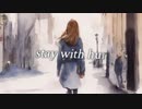 Stay With Hurt（feat.IA)