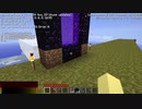 古のMinecraft生活_Part62_字幕プレイ_[JE Beta 1.7.3]___(・ｲ_・ﾁ)