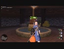 【ドラクエ１０】今更ゆかりねっとで実況でプレイしてみたPart115