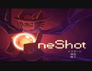 【真っ暗世界を太陽と】OneShot part1