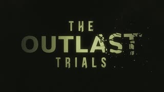 [グロ注意]The Outlast Trials　序章