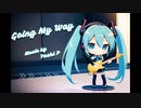 やしP - Going My Way [Instrumental] 再MIX 第1弾!!