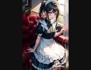 ご主人様、何なりと御命令下さいまし、ゴスロリ風メイドコス③AI美女です