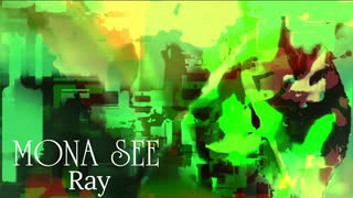 『MONA SEE』Ray (im@s MAD PV)