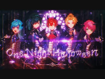 【MV】One Night Halloween／Knight A - 騎士A -